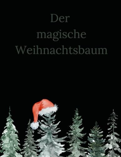 Der magische Weihnachtsbaum