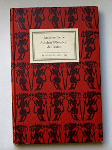 Aus dem Wörterbuch des Teufels (Insel-Bücherei Nr. 890)