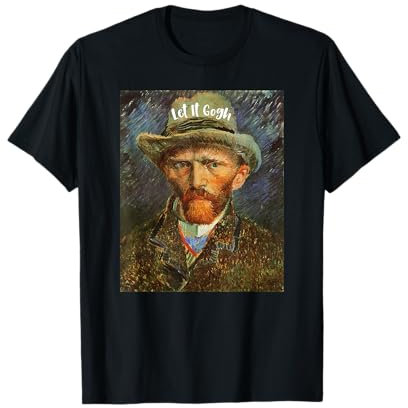 Let it Gogh Vincent Van, artista divertente, artistico, umoristico, gioco di parole Maglietta