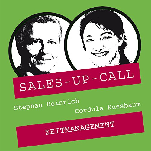 Zeitmanagement: Sales-up-Call
