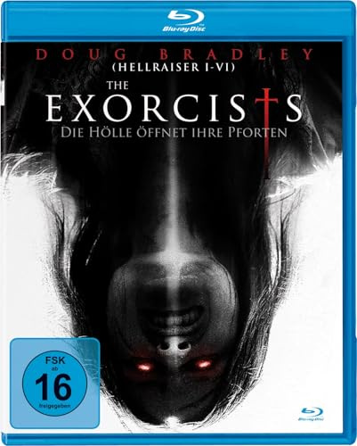 The Exorcists - Die Hölle öffnet ihre Pforten
