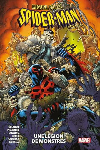 Miguel O'Hara Spider-Man 2099 : Une légion de monstres