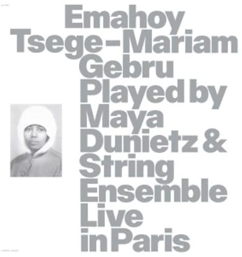 Played By Maya Dunietz & String Ensemble (Live in Paris)