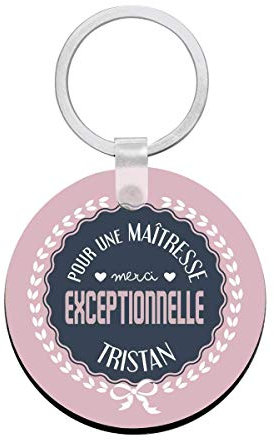 Cadeau maîtresse - Porte clés à personnaliser avec prénons MAÎTRESSE exceptionnelle - cadeau personnalisé maîtresse - idée cadeau pour maîtresse
