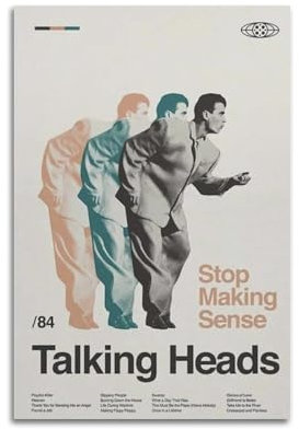 Stop Making Sense Film-Poster, TV-Drama-Kunstposter, Druckposter, Wohnzimmer, Dekoration, 60 x 90 cm, ungerahmt, 5 Stück