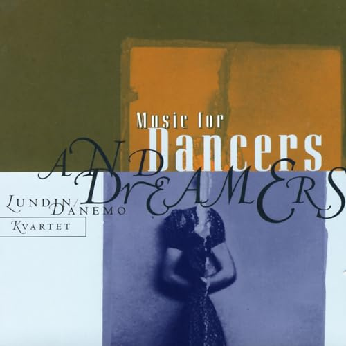 Music For Dancers and Dreamers