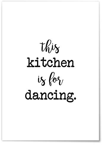 JUNIWORDS Poster mit/ohne Holzrahmen - Wähle ein Motiv - This kitchen is for dancing - Wähle eine Größe - 21 x 30 cm (S) ohne Rahmen