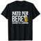 Nato Per Bere Costretto A Lavorare Regalo Per Amante Della Maglietta
