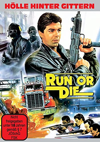 Run Or Die - Hölle hinter Gittern