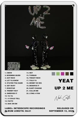 NTRECS Yeat Poster Up 2 Me Albumcover-Poster, 2 Retro-Poster, Metall-Blechschild, schicke Kunst, Retro, Eisenmalerei, Bar, Menschen, Höhle, Café, Familie, Garage, Poster, Wanddekoration, 20 x 30 cm