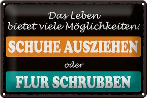 FEMER Blechschild Spruch 30x20cm Schuhe ausziehen Flur schrubben