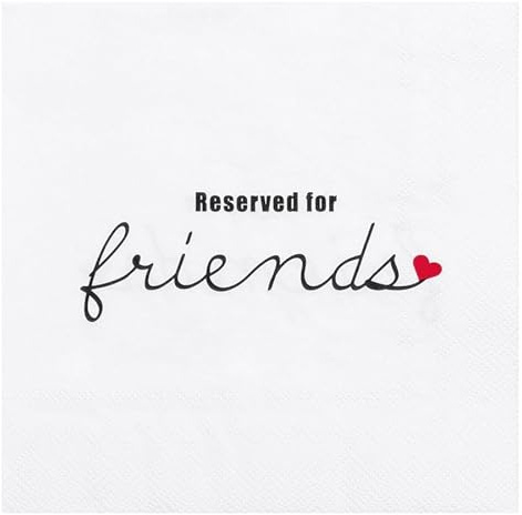 Servietten Reserved for friends