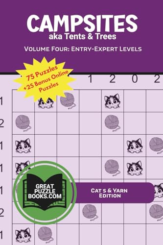 Campsites: aka Tents & Trees: Volume Four: Entry - Expert Level Cat & Yarn Edition