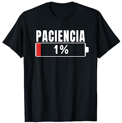 Paciencia at 1% Regalo Divertido Cumpleaños Pijama Parejas Camiseta