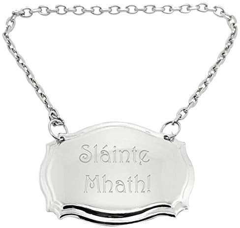 Sláinte Mhath! (Scottish, Burn's Night) Silver Plated Decanter Label