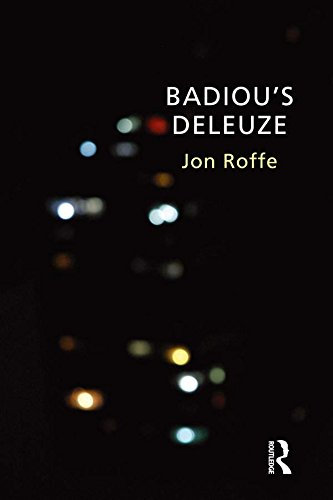Badiou's Deleuze (English Edition)