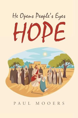 HOPE: He Opens People's Eyes