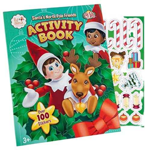 Elf on The Shelf Santa's North Pole Friends EIN Aktivitätsbuch: enthält über 100 Seiten festlichen Malspaß mit vielen Aufklebern – das perfekte Willkommensgeschenk oder Abschiedsgeschenk