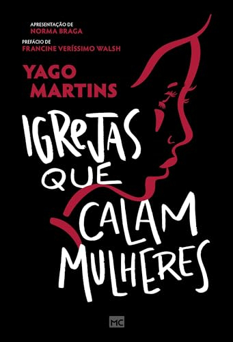 Igrejas que calam mulheres (Portuguese Edition)