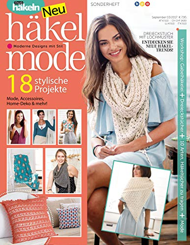 Häkelmode: Moderne Designs mit Stil - Mode, Accessoires, Home-Deko & Mehr!