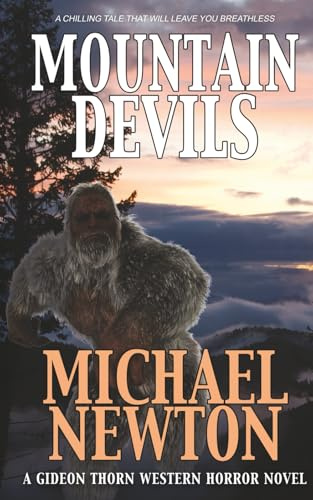 Mountain Devils: A Weird Western (Gideon Thorn, Band 4)