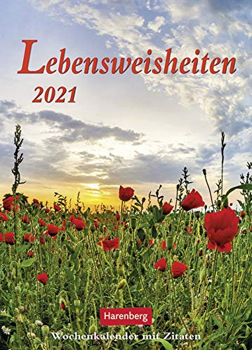 Lebensweisheiten - Kalender 2021 - Harenberg-Verlag - Wochenkalender mit Weisheiten und Zitaten sowie Platz zum Eintragen - 17 cm x 22,8 cm