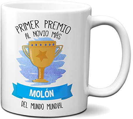 Planetacase Taza Primer Premio Al Novio Mas Molon del Mundo Mundial - Tazas de Ceramica para Novios Aniversario Cumpleaños para Chico 330Ml.