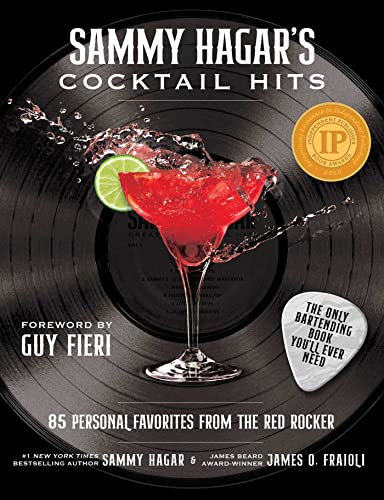 Sammy Hagar's Cocktail Hits: 85 Personal Favorites from the Red Rocker (English Edition)