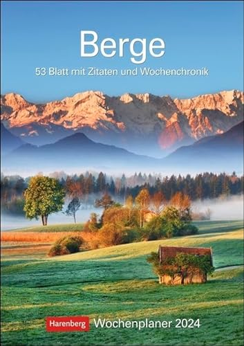Berge - Wochenplaner 2024 - Harenberg-Verlag - Wochenkalendarium - 53 Blatt mit wundervollen Aufnahmen und Zitaten - Wandkalender mit Platz zum Eintragen - 25 cm x 35,5 cm
