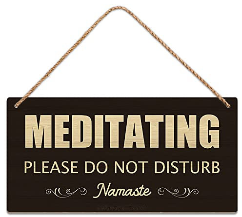Meditating Please Do Not Disturb Namaste Wood Sign Zen Den Sign Zen Room Decor, Meditation Room Decorations, Wall Decor For Yoga Room, Studio, Home, Bedroom, Garden, Bathroom (10X5 Inch)