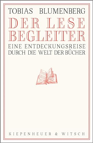 Der Lesebegleiter: Eine Entdeckungsreise durch die Welt der Bücher