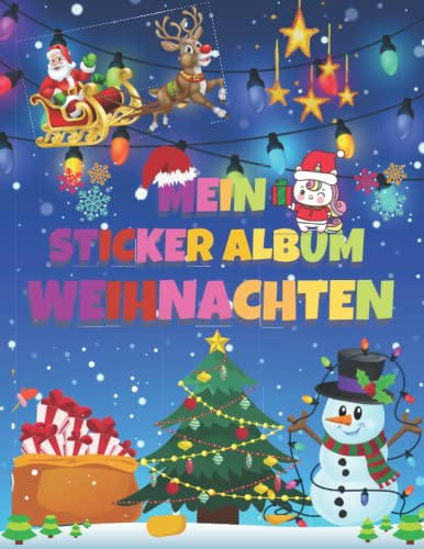 Mein Stickeralbum Weihnachten: Mein Stickerbuch | Weihnachtscover | Leeres Stickerbuch zum Sammeln von Stickern | Der Weihnachtsmann | 100 Seiten kein Silikon 8,5 x 11