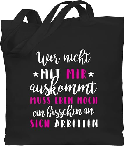 Baumwolltasche - Sprüche Statement Spruch - Wer mit mir nicht auskommt - Unisize - Schwarz - beutel+mit+sprüchen+lustig sprueche buero beutel jutetasche sprüchen sarkastische stoffbeutel lustiger
