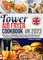 Tower Air Fryer Cookbook UK: 1000 Days of Affordable & Easy Recipes with Measurements & Ingredients for Families & Busy People Living in the UK.
