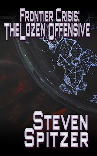 The Lozen Offensive (Frontier Crisis Book 2) (English Edition)
