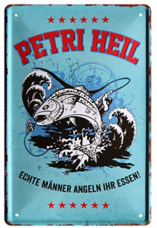 Petri Heil Echte Männer angeln ihr Essen - Metallschild mit witzigen Spruch für Angler Sportangler Fischer - Retro Deko Schild Angler-Stube Angel-Verein - Geschenk Freizeit- und Hobbyangler - 20x30cm