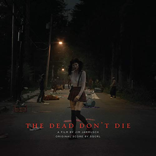 The Dead Don'T die: Original Score (Ltd.Col.Viny