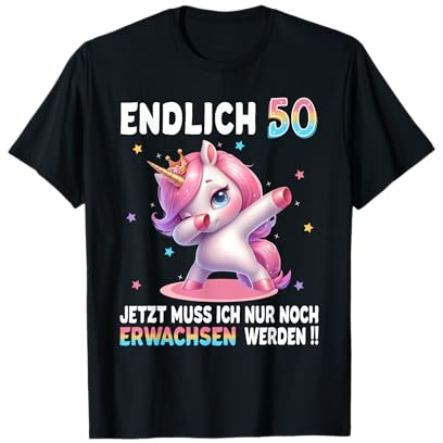 50 Geburtstag Frau 50 Jahre Party Outfit Lustiges Einhorn T-Shirt