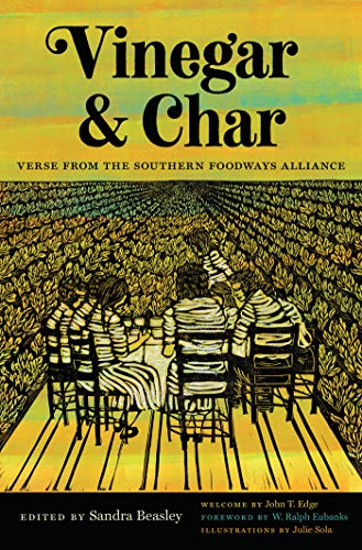 Vinegar and Char: Verse from the Southern Foodways Alliance (English Edition)