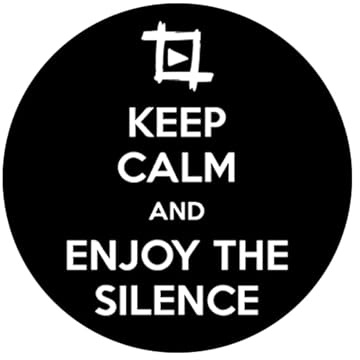 Sammys Shirt Store Keep Calm and Enjoy The Silence Famous Song Aufkleber 10 cm