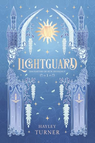 Lightguard (Daughter of Sun Duology, Band 1)