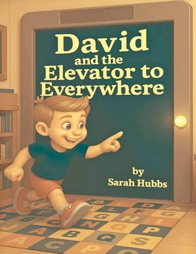 David and the Elevator to Everywhere