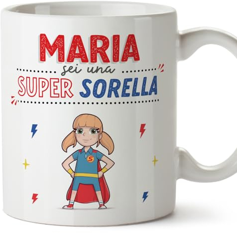 Mugffins Tazza Personalizzata in ceramica per SORELLA 11 oz / 350 ml - In italiano - Sei Super! - Idea regalo per compleanno, anniversario, natale