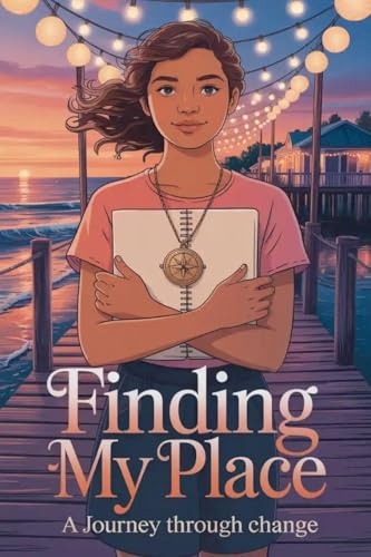 Finding My Place (Young Adult Fiction: Coming of Age, Band 11)