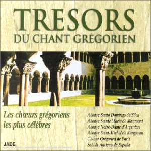 Trésors Du Chant Grégorien