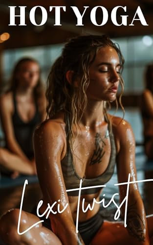 Hot Yoga: Feminized by My Girlfriend (Slow and Gradual Gender Transformations) (English Edition)
