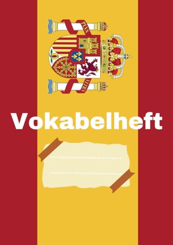 Vokabelheft Spanisch: 2 Spalten