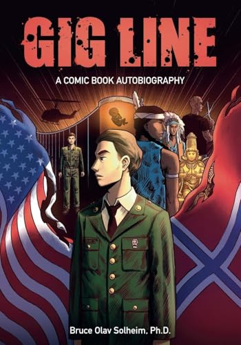Gig Line: A Comic Book Autobiography