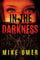 In the Darkness (Zoe Bentley Mystery Book 2)