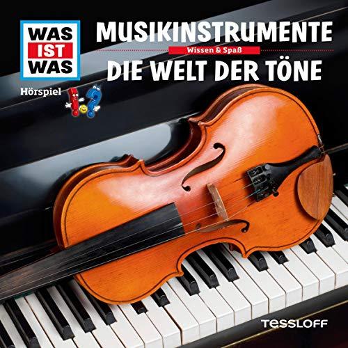 Musikinstrumente / Die Welt der Töne: Was ist Was 43